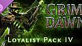 Grim Dawn - Steam Loyalist 4 DLC