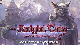 Knight Cats: Leaves on the Road Collector's Edition