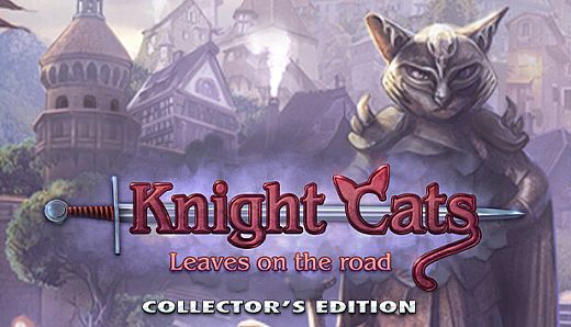 Knight Cats: Leaves on the Road Collector's Edition