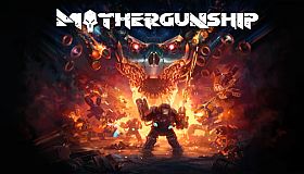MOTHERGUNSHIP