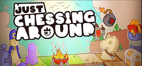 Just Chessing Around Game
