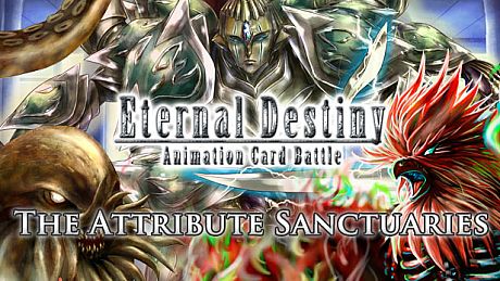Eternal Destiny - The Attribute Sanctuaries DLC
