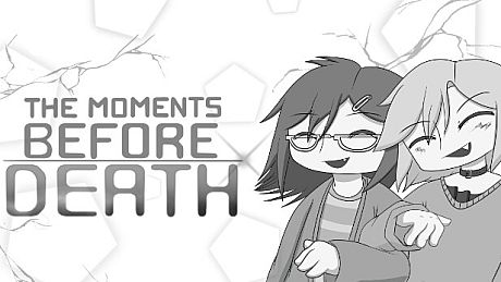 The Moments Before Death Game