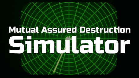Mutual Assured Destruction Simulator Game