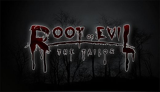 Root Of Evil: The Tailor