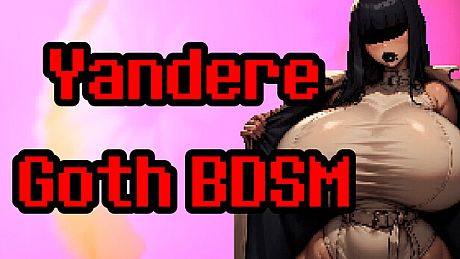 Yandere Goth BDSM Game