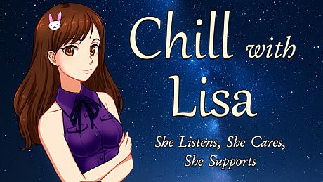 Chill with Lisa – She Listens, She Cares, She Supports Game