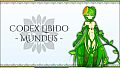 Codex Libido : Mundus