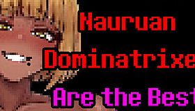 Nauruan Dominatrixes Are the Best