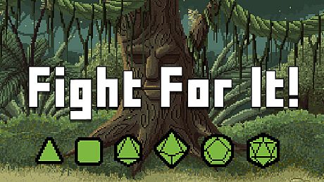 Fight For It Game