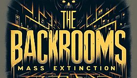 The Backrooms: Mass Extinction
