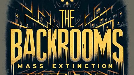 The Backrooms: Mass Extinction
