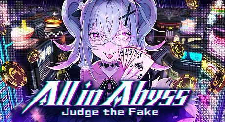 All in Abyss: Judge the Fake Game