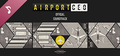 The Airport CEO Soundtrack