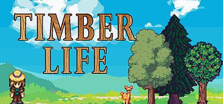 Timber Life Game