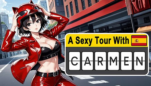 A Sexy Tour With : Carmen