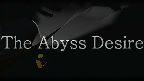 The Abyss Desire Game