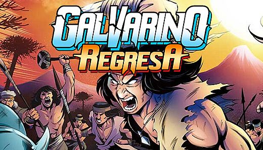 Galvarino Regresa
