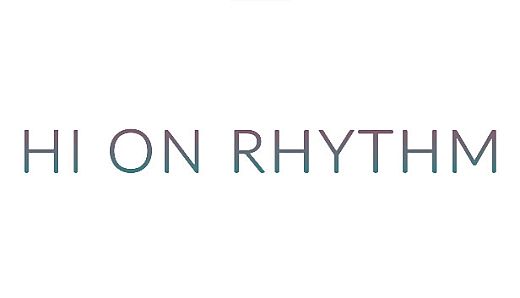 Hi On Rhythm