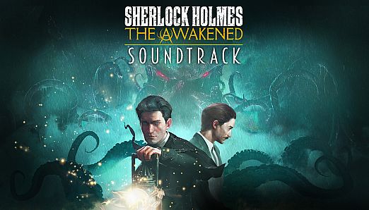 Sherlock Holmes The Awakened Soundtrack