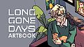 Long Gone Days Art Book