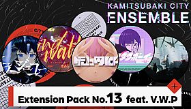 KAMITSUBAKI CITY ENSEMBLE - Extension Pack No.13 feat. V.W.P