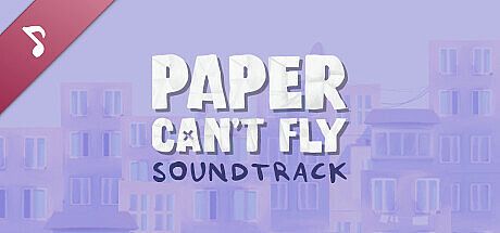 Paper Can't Fly Soundtrack DLC