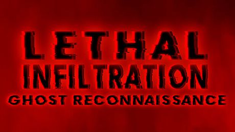 Lethal Infiltration: Ghost Reconnaissance Game