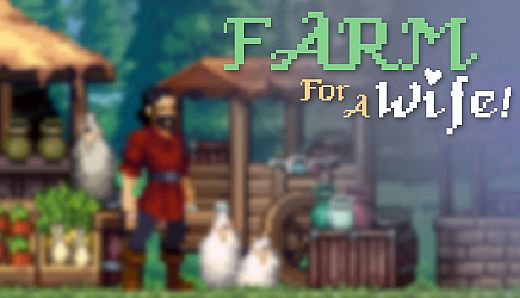 Farm For A Wife