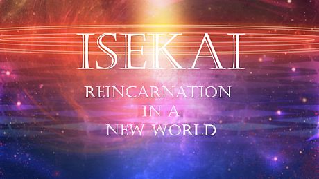 Isekai: Reincarnation in a New World Game