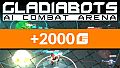 Gladiabots - 2 000 Credits