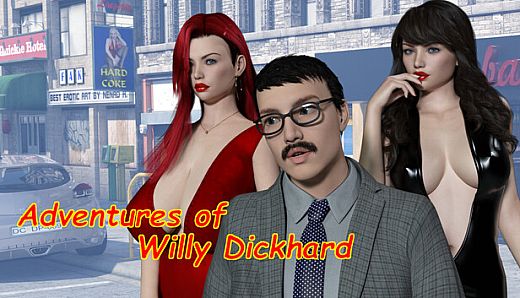 Adventures Of Willy Dickhard