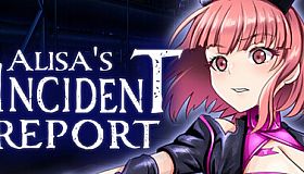 Alisa's  Incident Report