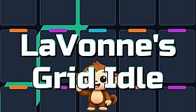 LaVonne's Grid Idle