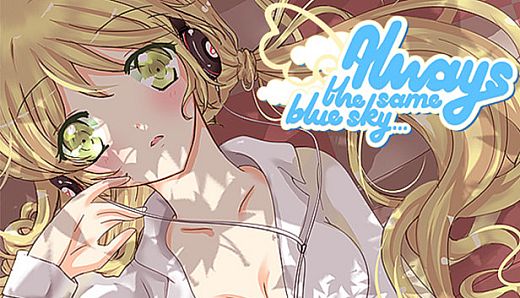 Always The Same Blue Sky... Original Soundtrack