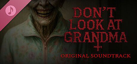 DON'T LOOK AT GRANDMA Soundtrack DLC