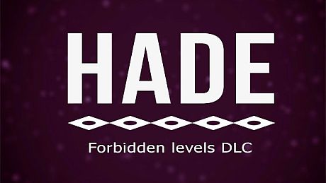 Hade - forbidden levels DLC