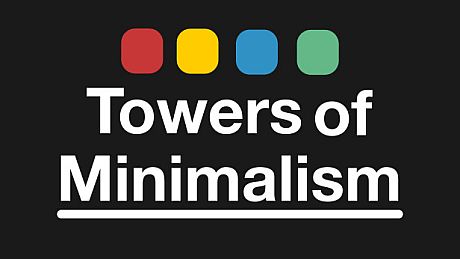 Towers of Minimalism Game