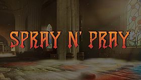 Spray N' Pray
