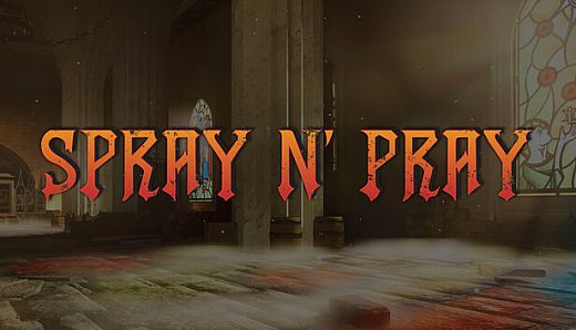 Spray N' Pray