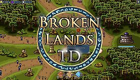 Broken Lands - Tower Defense