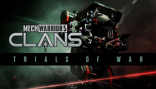 MechWarrior 5: Clans - Trials of War