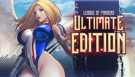 League of Maidens Ultimate Edition