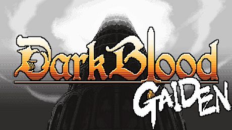 DarkBlood -Gaiden- Game