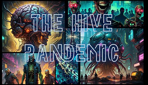 The Hive Pandemic