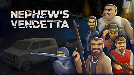 Nephew's Vendetta Game