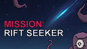 Mission: Rift seeker