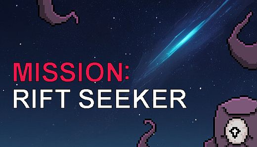 Mission: Rift seeker