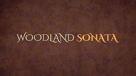 Woodland Sonata Game