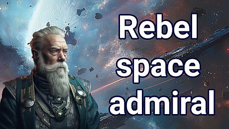 Rebel space admiral Game